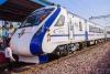 हरियाणा-पंजाब को कल मिलेंगी दो वंदे भारत ट्रेनें